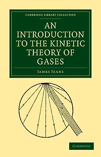 An Introduction to the Kinetic Theory of Gases