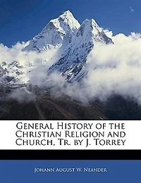 General History of the Christian Religion and Church