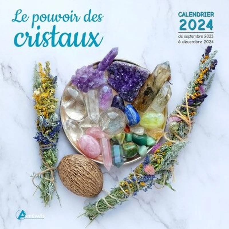 Le pouvoir des cristaux: calendrier 2024