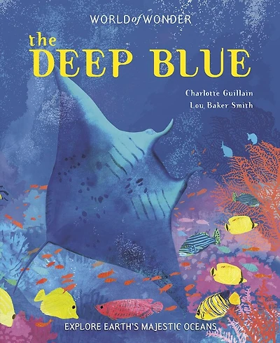The Deep Blue: Explore Earth's Majestic Oceans