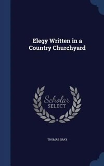 Elegy Written in a Country Churchyard