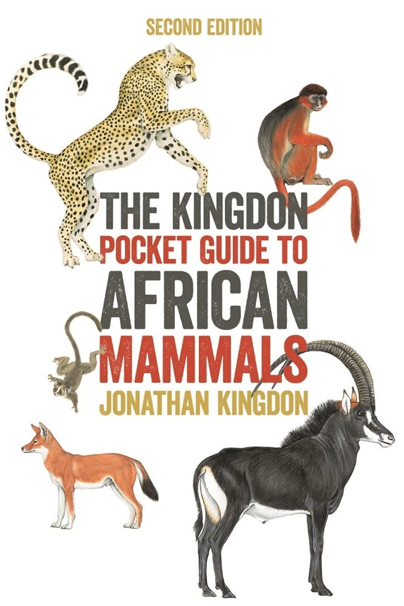 The Kingdon Pocket Guide to African Mammals: Second Edition