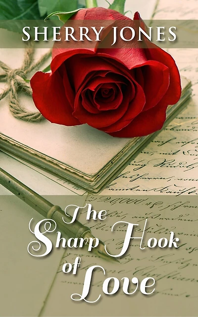 The Sharp Hook Of Love: (Large  Print)