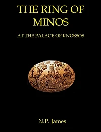 The Ring of Minos: At the Palace of Knossos.