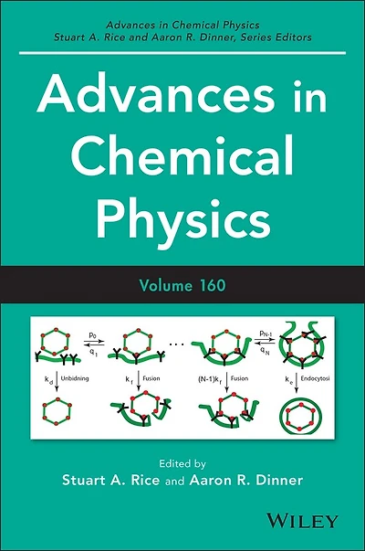 Advances Chemical Physics, Volume 160