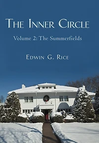 The Inner Circle: Volume 2: Summerfields