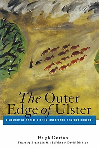 The Outer Edge of Ulster: A Memoir of Social Life in Nineteenth-Century Donegal