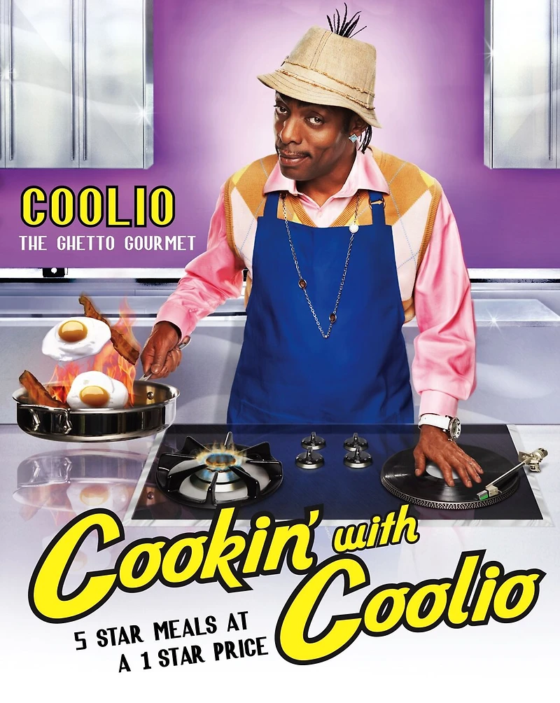 Cookin' with Coolio: 5 Star Meals at a 1 Price