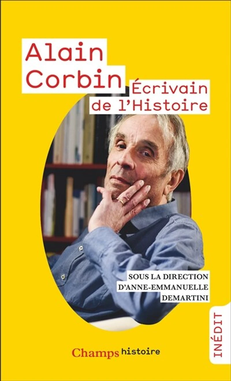 Alain Corbin: écrivain de l'histoire