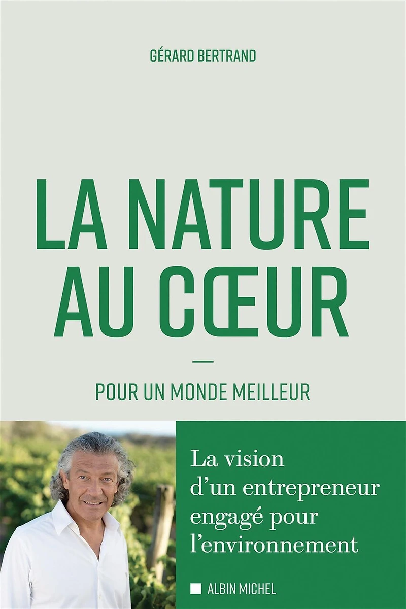 La nature au coeur : pour un monde meilleur: meilleur