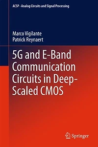 5G and E-Band Communication Circuits Deep-Scaled CMOS
