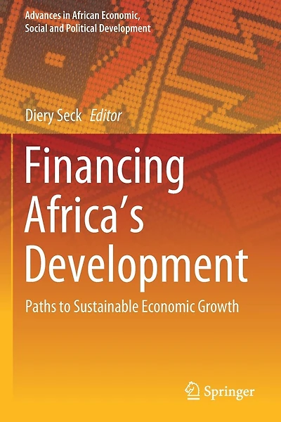 Financing Africa's Development: Paths To Sustainable Economic Growth