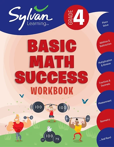 4th Grade Basic Math Success Workbook: Place Value, Addition and Subtraction, Multiplication and Division, Fractions and Decimals, Measurement, Geometry, and More