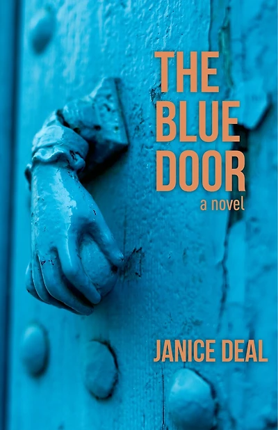 The Blue Door: A Novel