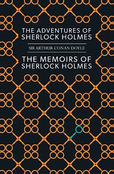 ADVENTURES OF SHERLOCK HOLMES / THE MEMOIRS OF SHERLOCK HOLMES