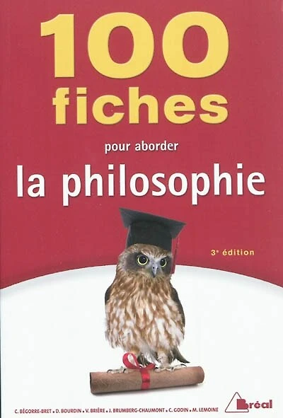 100 fiches pour aborder la philosophie : terminales, 1er cycle universitaire: terminales, 1er cycle universitaire