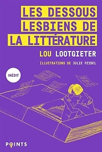 Dessous lesbiens de la littérature (Les)