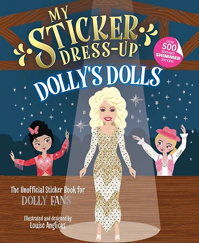 My Sticker Dress-Up®: Dolly's Dolls: The Unofficial Sticker Book for DOLLY FANS
