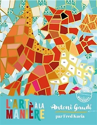 Antoni Gaudi : stickers, mosaïques: stickers, mosaïques