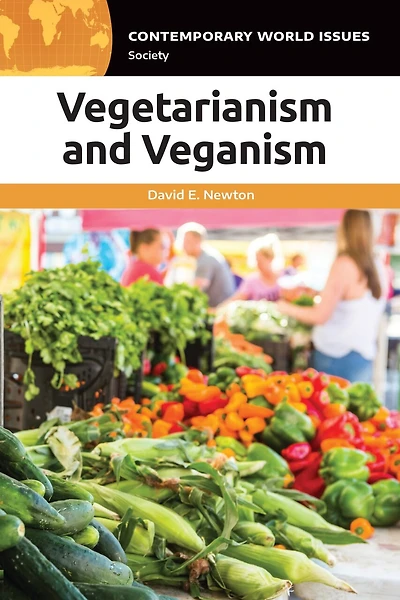 Vegetarianism and Veganism: A Reference Handbook