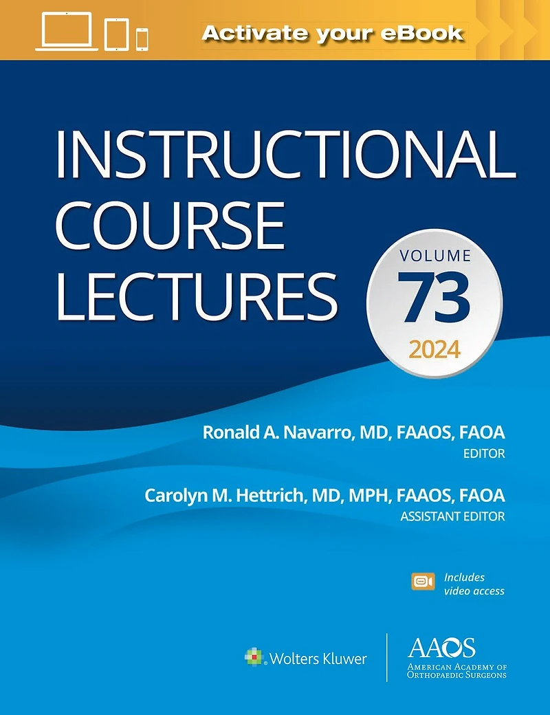 Instructional Course Lectures: Volume 75 Print + Ebook with Multimedia