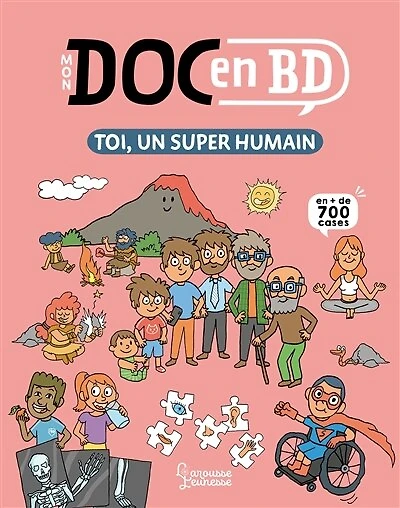 Mon Doc en BD : toi, un super humain