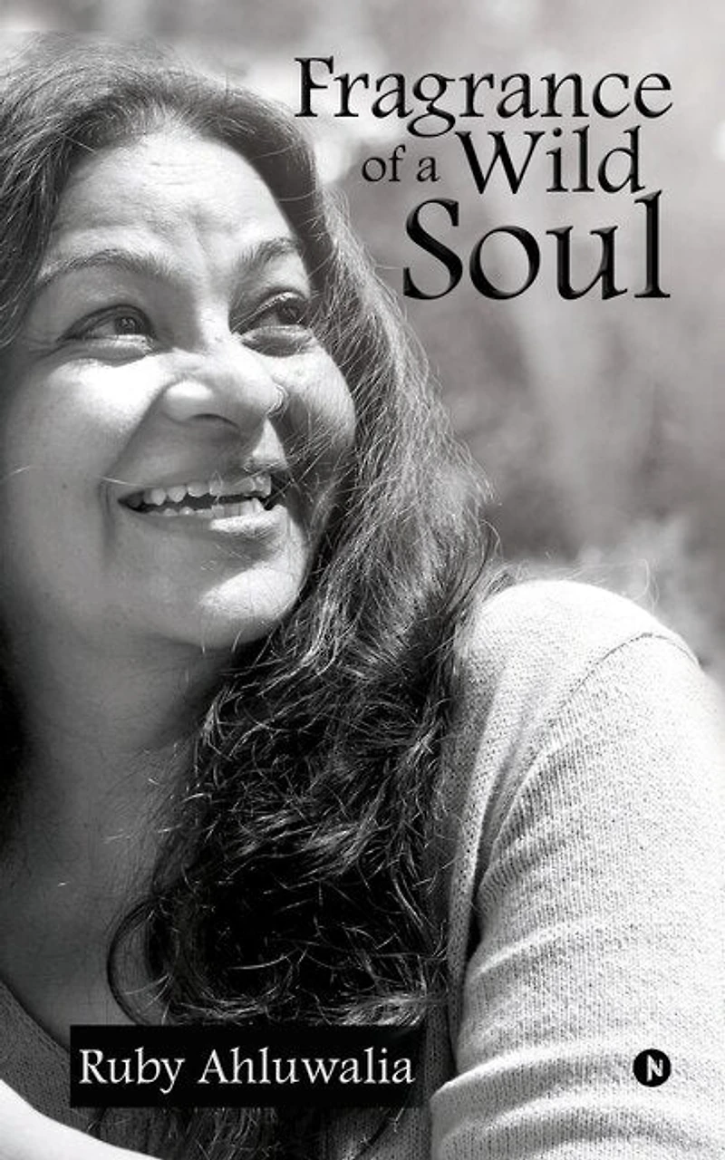 Fragrance Of A Wild Soul