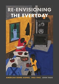 Re-envisioning the Everyday: American Genre Scenes, 1905-1945