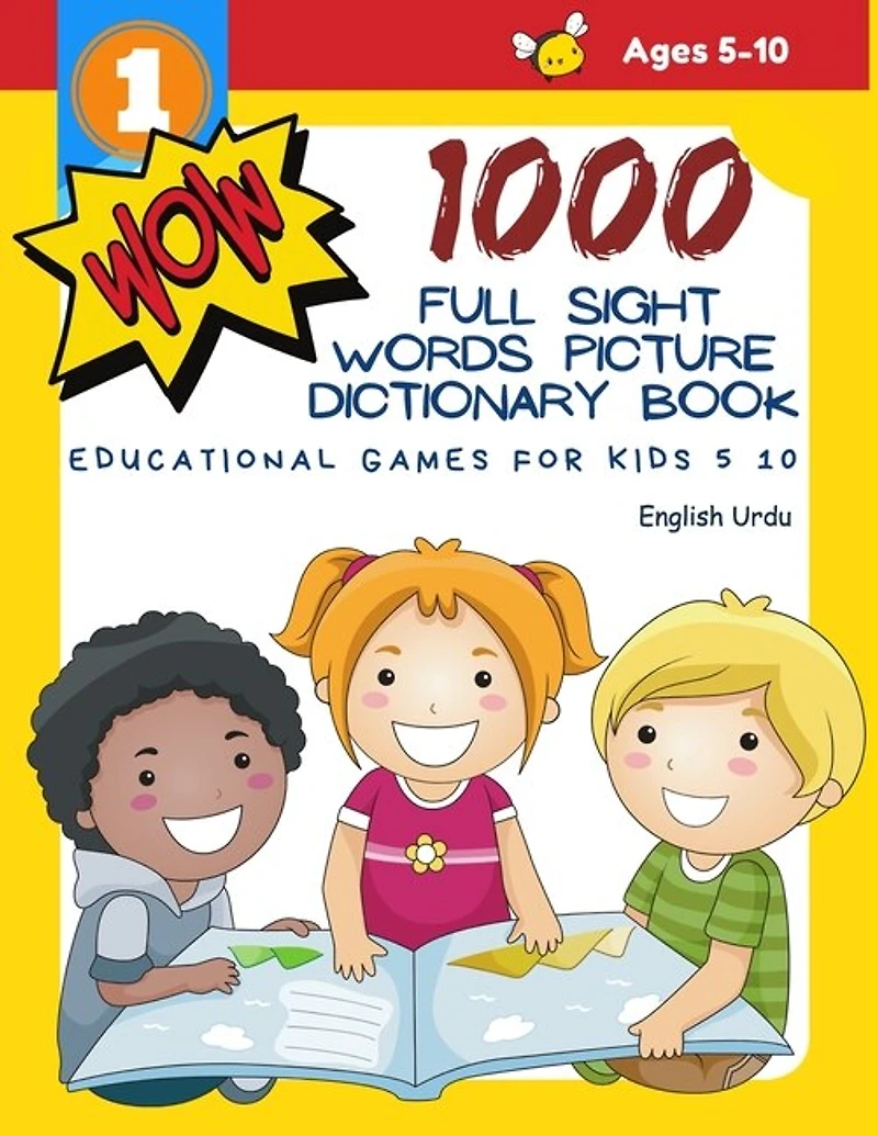 1000 Full Sight Words Picture Dictionary Book English Urdu Educational Games for Kids 5 10: First Sight word flash cards learning activities to build reading fluency and comprehension. Basic vocabulary teach your child to read short sentences strips
