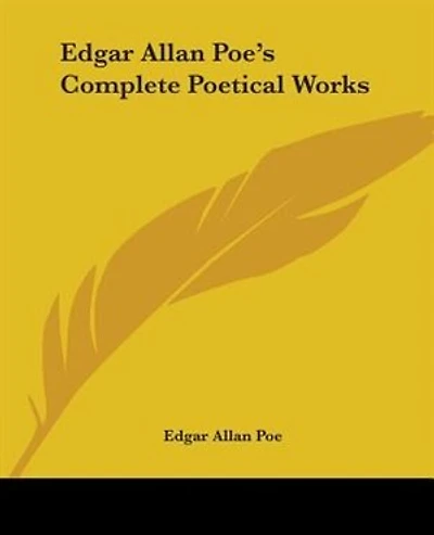 Edgar Allan Poe's Complete Poetical Works