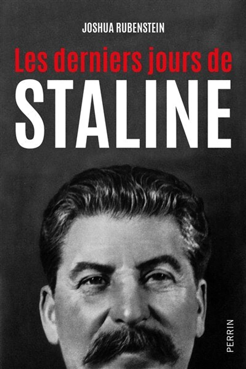 Les derniers jours de Staline