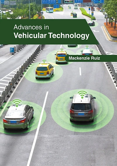 Advances In Vehicular Technology