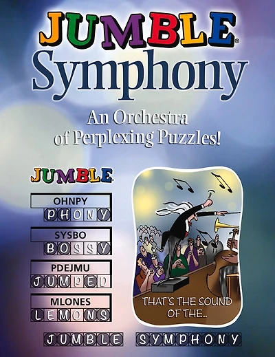Jumble® Symphony: An Orchestra Of Perplexing Puzzles!