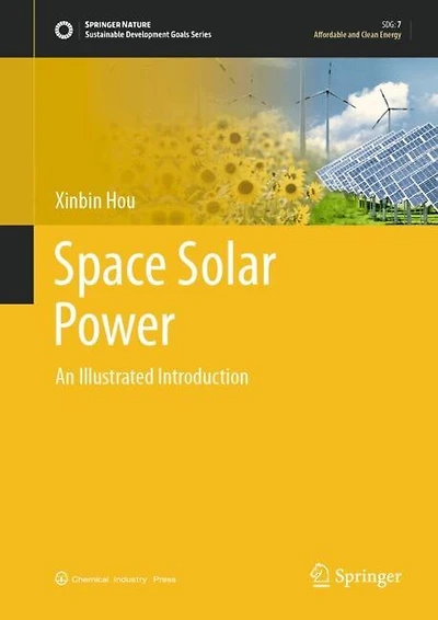 Space Solar Power: An Illustrated Introduction