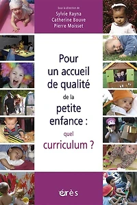 un curriculum pour accueil de qualité la petite enfance