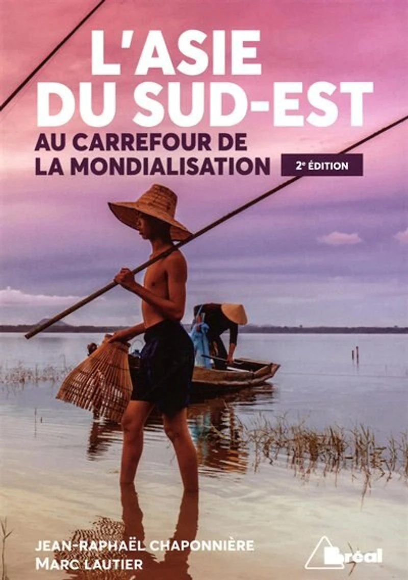L' Asie du Sud-Est au carrefour de la mondialisation