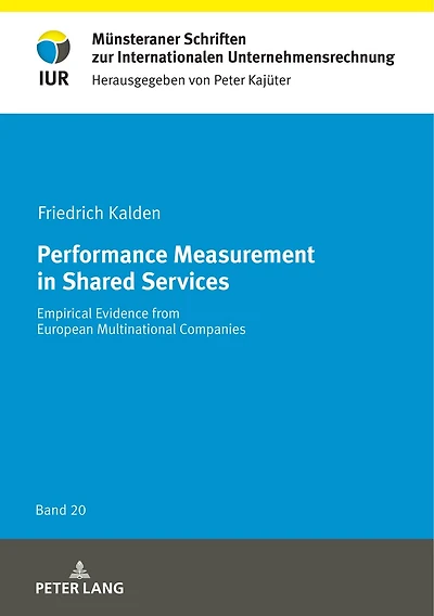 Performance Measurement Shared Services: Empirical Evidence from European Multinational Companies