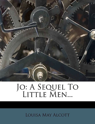 Jo: A Sequel To Little Men