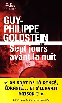 Sept jours avant la nuit: thriller