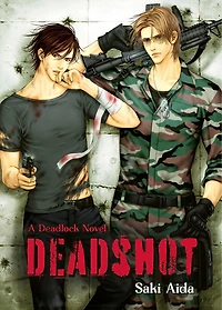 Deadshot: Deadlock