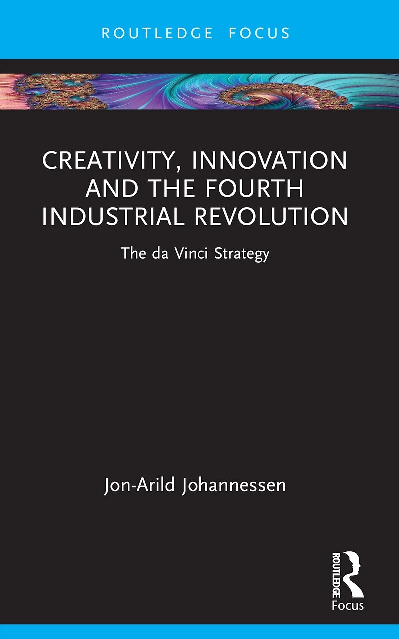 Creativity, Innovation and The Fourth Industrial Revolution: da Vinci Strategy