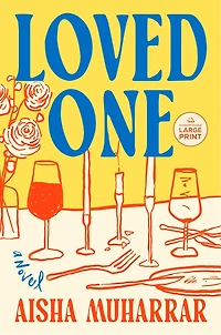Loved One: A Novel