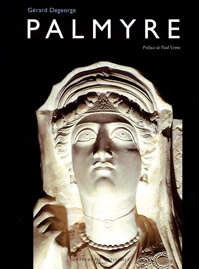 Palmyre: métrople caravanière