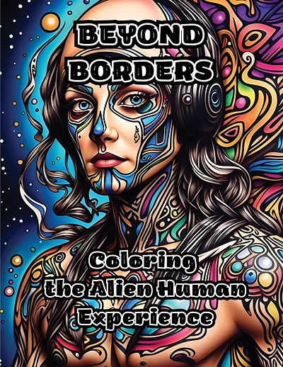 Beyond Borders: Coloring the Alien Human Experience