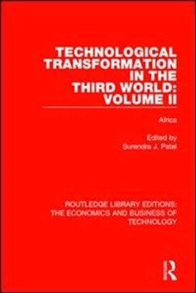 Technological Transformation the Third World: Volume 2: Africa