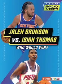 Jalen Brunson vs. Isiah Thomas: Who Would Win?