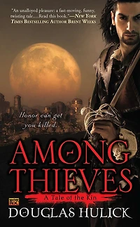Among Thieves: A Tale Of The Kin