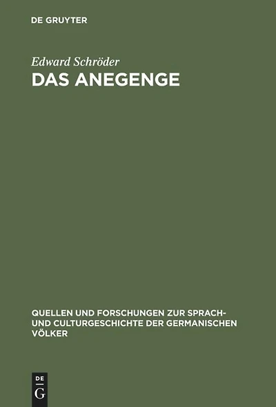 Quellen und Forschungen zur Sprackh- Culturgeschichte der germanischen Völker