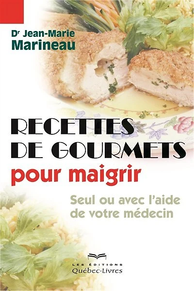 Recettes de gourmets pour maigrir n ed