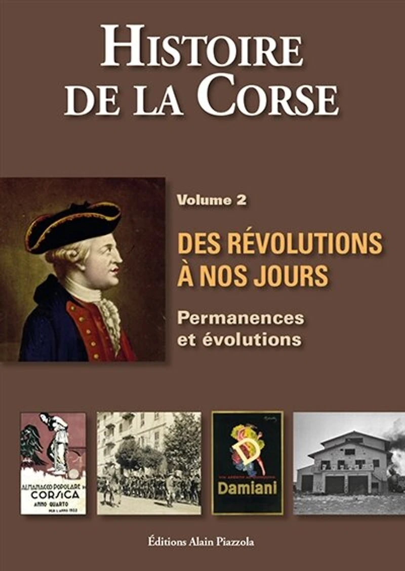 Des révolutions à nos jours: permanences et évolutions